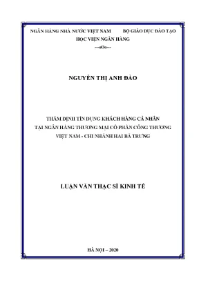 Luận văn thạc sĩ tài chính ngân hàng thẩm định tín dụng khách hàng cá nhân tại ngân hàng thương mại cổ phần công thương việt nam chi nhánh hai bà trưng