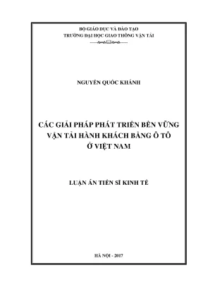 Luận án tiến sĩ kinh tế các giải pháp phát triển bền vững vận tải hành khách bằng ô tô ở việt nam