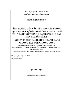 Luận văn thạc sĩ quản lý xây dựng ảnh hưởng của các yếu tố chất lượng dịch vụ đến sự hài lòng của khách hàng tại nhà hàng trong khách sạn cao cấp trên địa bàn đà lạt nghiên cứu so sánh giữa khách hàng phương tây với phương đông