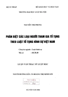 Luận văn thạc sĩ luật học phân biệt các loại người tham gia tố tụng theo luật tố tụng hình sự việt nam