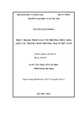 Luận văn thạc sĩ luật học thực trạng pháp luật về phương thức hòa giải các tranh chấp thương mại ở việt nam