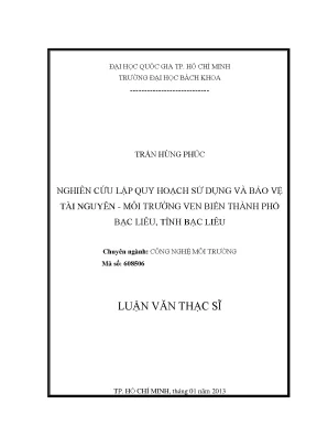 Luận văn thạc sĩ công nghệ môi trường nghiên cứu lập quy hoạch sử dụng và bảo vệ tái nguyên môi trường ven biển thành phố bạc liêu tỉnh bạc liệu