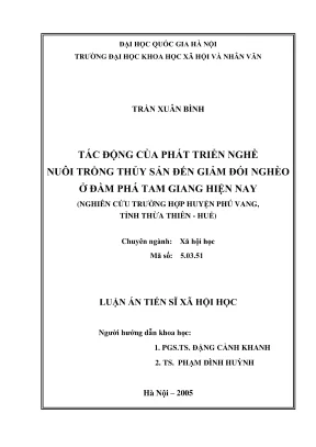 Luận án tiến sĩ xã hội học tác động của phát triển nghề nuôi trồng thủy sản đến giảm đói nghèo ở đầm phá tam giang hiện nay