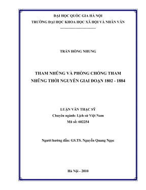 Luận văn thạc sĩ lịch sử tham nhũng và phòng chống tham nhũng thời nguyễn giai đoạn 18021884