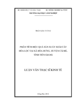 Luận văn thạc sĩ kinh tế phân tích hiệu quả sản xuất xoài cát hòa lộc tại xã hòa hưng huyện cái bè tỉnh tiền giang