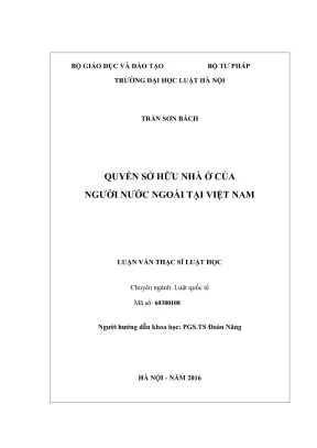 Luận văn thạc sĩ luật học quyền sở hữu nhà ở của người nước ngoài tại việt nam