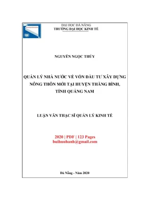 Luận văn thạc sĩ kinh tế quản lý nhà nước về vốn đầu tư xây dụng nông thôn mớtại huyện thăng bình tỉnh quảng nam
