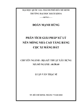 Luận văn thạc sĩ địa kỹ thuật xây dựng phân tích giải pháp xử lý nền móng nhà cao tầng bằng cọc xi măng đất