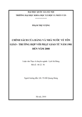 Luận văn thạc sĩ lịch sử chính sách của đảng và nhà nước về tôn giáo trường hợp với phật giáo từ năm 1981 đến năm 2008