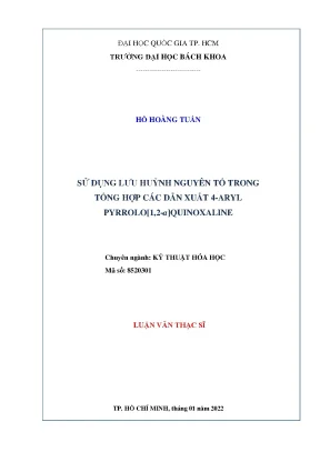 Luận văn thạc sĩ kỹ thuật hóa học sử dụng lưu huỳnh nguyên tố trong tổng hợp các dẫn xuất 4aryl pyrrolo 1 2a quinoxaline