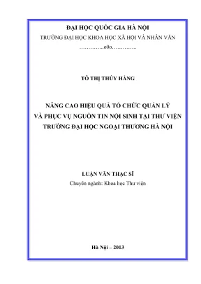 Luận văn thạc sĩ thông tin thư viện nâng cao hiệu quả tổ chức quản lý và phục vụ nguồn tin nội sinh tại thư viện trường đại học ngoại thương hà nội