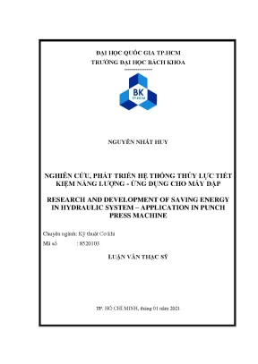 Luận văn thạc sĩ kỹ thuật cơ khí nghiên cứu phát triển hệ thống thủy lực tiết kiệm năng lượng ứng dụng cho máy dập