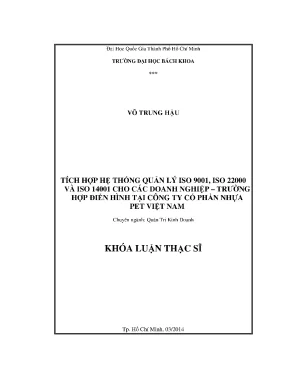 Luận văn thạc sĩ quản trị kinh doanh tích hợp hệ thống quản lý iso 9001 iso 22000 và iso 14001 cho các doanh nghiệp trường hợp điển hình tại công ty cổ phần nhựa pet việt nam