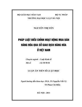 Luận án tiến sĩ luật học pháp luật điều chỉnh hoạt động mua bán hàng hoá qua sở giao dịch hàng hoá ở việt nam