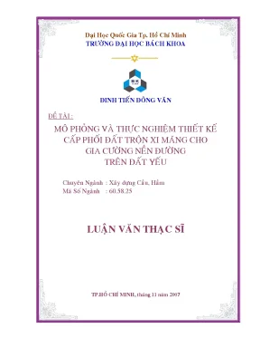 Luận văn thạc sĩ kỹ thuật xây dựng mô phỏng và thực nghiệm thiết kế cấp phối đất trộn xi măng cho gia cường nền đường trên đất yếu