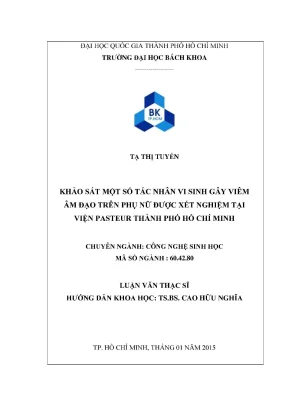 Luận văn thạc sĩ công nghệ sinh học khảo sát một số tác nhân vi sinh gây viêm âm đọa trên phụ nữ được xét nghiệm tại viện pasteur thành phố hồ chí minh
