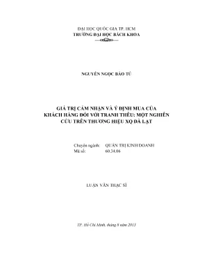 Luận văn thạc sĩ quản trị kinh doanh giá trị cảm nhận và ý định mua của khách hàng đối với tranh thêu một nghiên cứu trên thương hiệu xq đà lạt