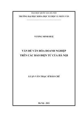 Luận văn thạc sĩ báo chí vấn đề văn hóa doanh nghiệp trên các báo điện tử của hà nội