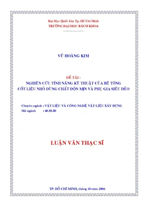 Luận văn thạc sĩ công nghệ vật liệu nghiên cứu tính năng kỹ thuật của bê tông cốt liệu nhỏ dùng chất độn mịn và phụ gia siêu dẻo