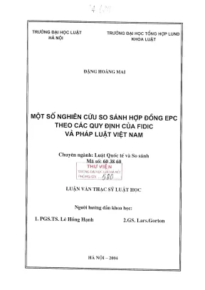 Luận văn thạc sĩ luật học một số nghiên cứu so sánh hợp đồng epc theo các quy định của fidic và pháp luật việt nam