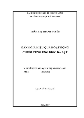 Luận văn thạc sĩ quản trị kinh doanh đánh giá hiệu quả hoạt động chuỗi cung ứng bigc đà lạt