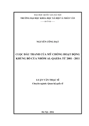 Luận văn thạc sĩ quan hệ quốc tế cuộc đấu tranh của mỹ chống hoạt động khủng bố của nhóm alqaeda từ 2001 đến 2011