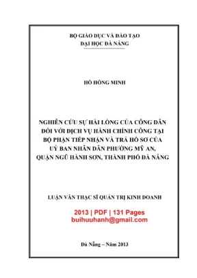 Luận văn thạc sĩ quản trị kinh doanh nghiên cứu sự hài lòng của công dân đối với dịch vụ hành chính công tại bộ phận tiếp nhận và trả hồ sơ của ubnd phường mỹ an quận ngũ hành sơn thành phố đà nẵng