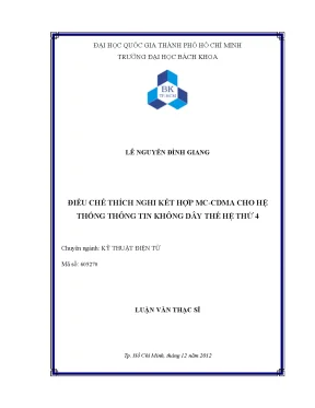 Luận văn thạc sĩ kỹ thuật điện tử điều chế thích nghi kết hợp mccdma cho hệ thống thông tin không dây thế hệ thứ 4