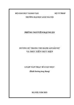 Luận văn thạc sĩ luật học đương sự trong thi hành án dân sự và thực tiễn thực hiện