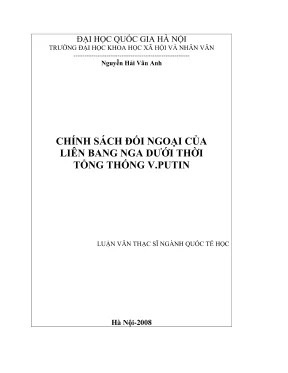 Luận văn thạc sĩ quốc tế học chính sách đối ngoại của liên bang nga dưới thời tổng thống v putin