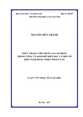 Luận văn thạc sĩ luật học thực trạng cho thuê lại lao động trong công ty kinh đô miền bắc và một số kiến nghị hoàn thiện pháp luật