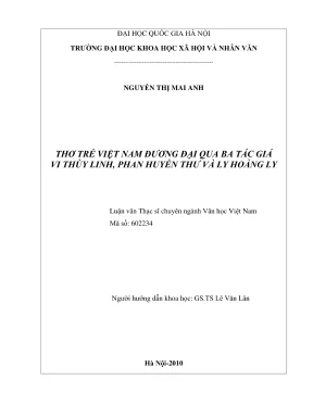 Luận văn thạc sĩ văn học thơ trẻ việt nam đương đại qua ba tác phẩm vi thùy linh phan huyền thư và ly hoàng ly