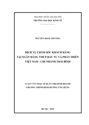 Luận văn thạc sĩ quản trị kinh doanh dịch vụ chăm sóc khách hàng tại ngân hàng tmcp đầu tư và phát triển việt nam chi nhánh thái bình