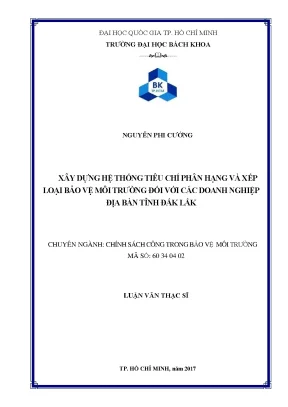 Luận văn thạc sĩ chính sách công xây dựng hệ thống tiêu chí phân hạng và xếp loại bảo vệ môi trường đối với các doanh nghiệp địa bàn tỉnh đắk lắk