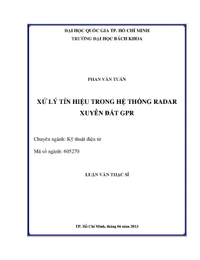 Luận văn thạc sĩ kỹ thuật điện tử xử lý tín hiệu trong hệ thống radar xuyên đất gpr