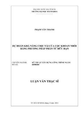 Luận văn thạc sĩ kỹ thuật xây dựng dự đoán khả năng chịu tải của cọc khoan nhồi bằng phương pháp phần tử hữu hạn