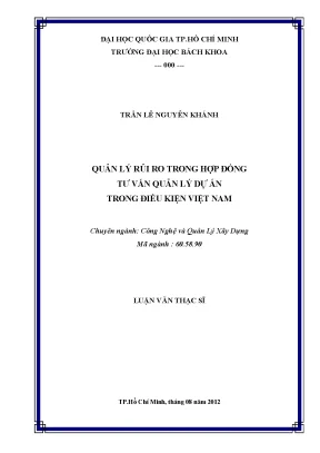 Luận văn thạc sĩ quản lý xây dựng quản lý rủi ro trong hợp đồng tư vấn quản lý dự án trong điều kiện việt nam
