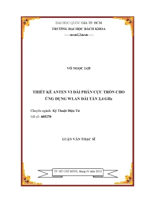 Luận văn thạc sĩ kỹ thuật điện tử thiết kế anten vi dải phân cực tròn cho ứng dụng wlan dải tần 2 4 ghz