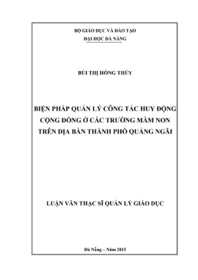 Luận văn thạc sĩ quản lý giáo dục biện pháp quản lý công tác huy động cộng đồng ở các trường mầm non trên địa bàn thành phố quảng ngãi