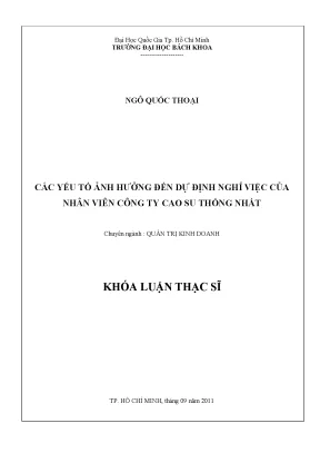 Luận văn thạc sĩ quản trị kinh doanh các yếu tố ảnh hưởng đến dự định nghỉ việc của nhân viên công ty cao su thống nhất