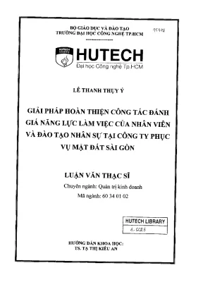 Luận văn thạc sĩ quản trị kinh doanh giải pháp hoàn thiện công tác đánh giá năng lực làm việc của nhân viên và đào tạo nhân sự tại công ty phục vụ mặt đất sài gòn