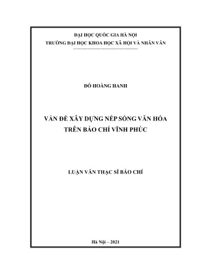 Luận văn thạc sĩ báo chí vấn đề xây dựng nếp sống văn hóa trên báo vĩnh phúc