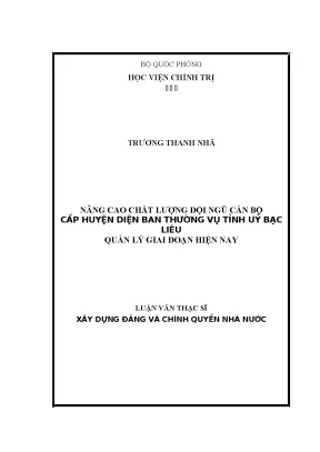 Luận văn thạc sĩ chính trị học nâng cao chất lượng đội ngũ cán bộ cấp huyện diện ban thường vụ tỉnh ủy bạc liêu quản lý giai đoạn hiện nay
