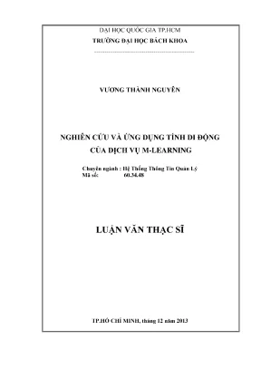 Luận văn thạc sĩ hệ thống thông tin quản lý nghiên cứu và ứng dụng tính di động của dịch vụ mlearning