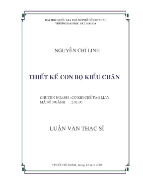 Luận văn thạc sĩ công nghệ chế tạo máy thiết kế con bọ kiểu chân