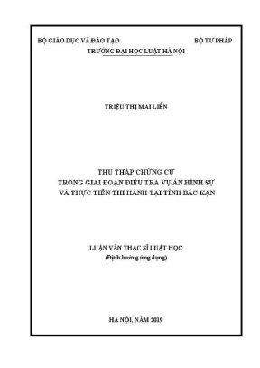 Luận văn thạc sĩ luật học thu thập chứng cứ trong giai đoạn điều tra vụ án hình sự và thực tiễn thi hành tại tỉnh bắc kạn
