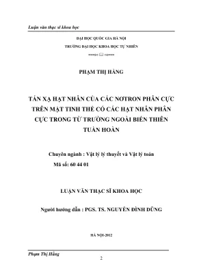 Luận văn thạc sĩ khoa học tán xạ hạt nhân của các nơtron phân cực trên mặt tinh thể có các hạt nhân phân cực trong từ trường ngoài biến thiên tuần hoàn