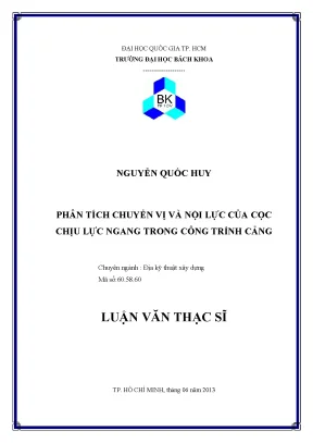 Luận văn thạc sĩ địa kỹ thuật xây dựng phân tích chuyển vị và nội lực của cọc chịu lực ngang trong công trình cảng