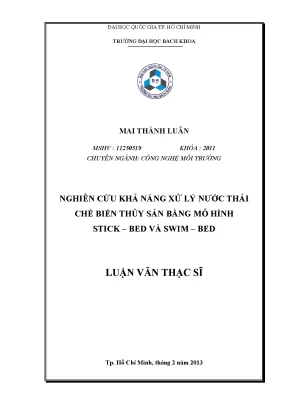 Luận văn thạc sĩ công nghệ môi trường nghiên cứu khả năng xử lý nước thải chế biến thủy sản bằng mô hình stickbed và swimbed