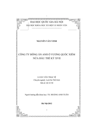 Luận văn thạc sĩ lịch sử công ty đông ấn anh ở vương quốc xiêm nửa đầu thế kỷ xvii